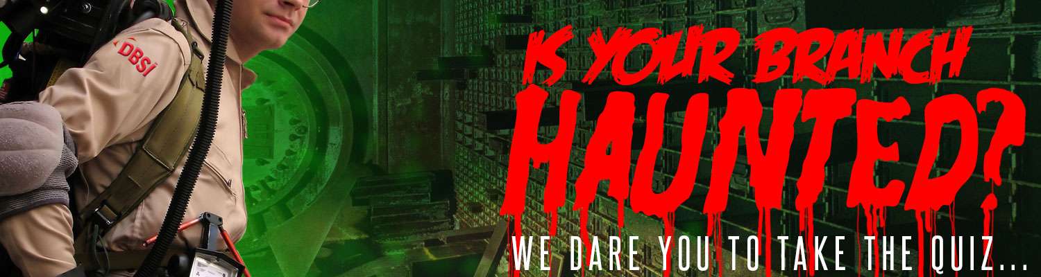 QUIZ: Is your branch haunted!?!