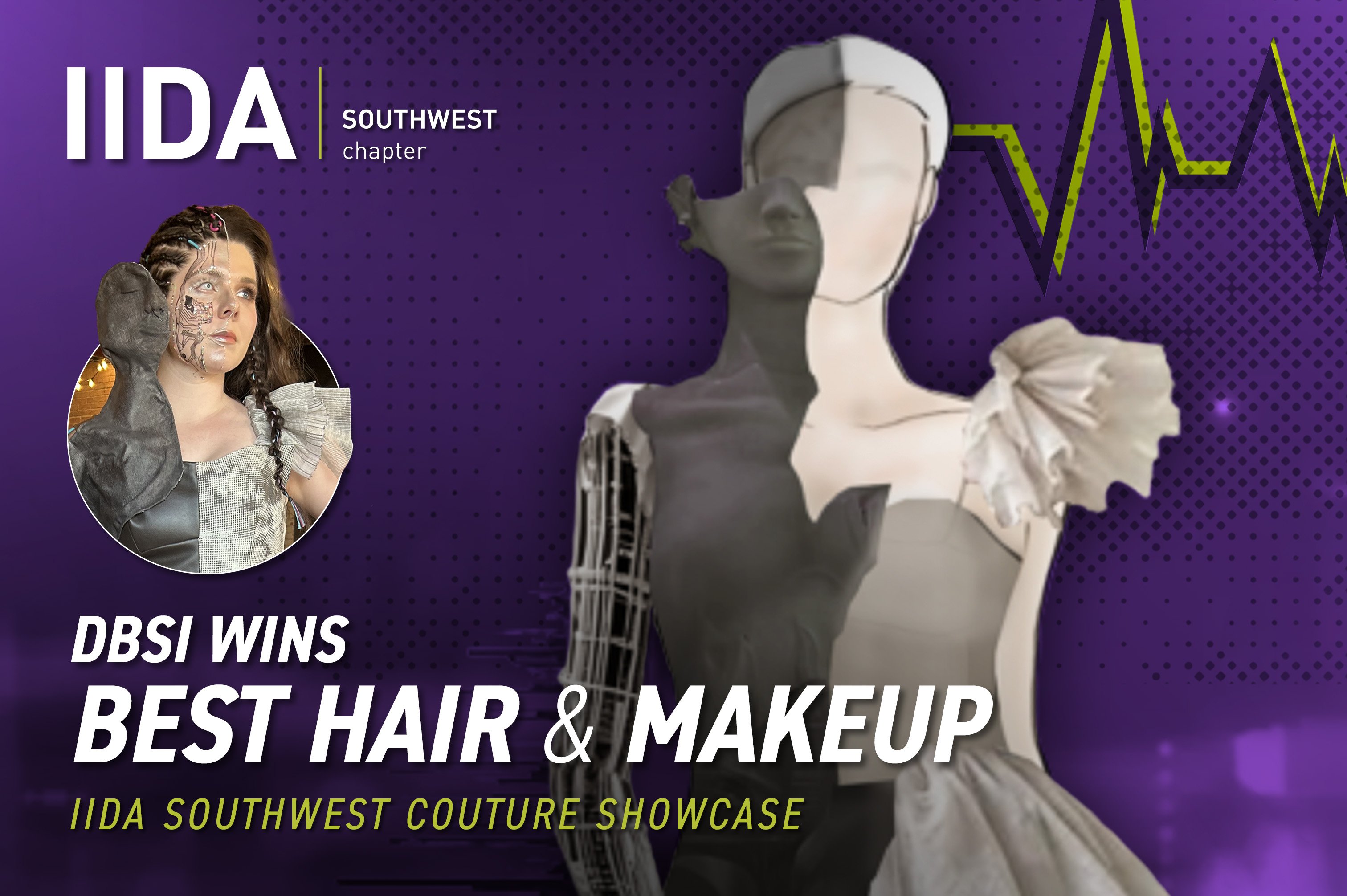 DBSI Wins Best Hair & Makeup at the IIDA Southwest Couture Showcase