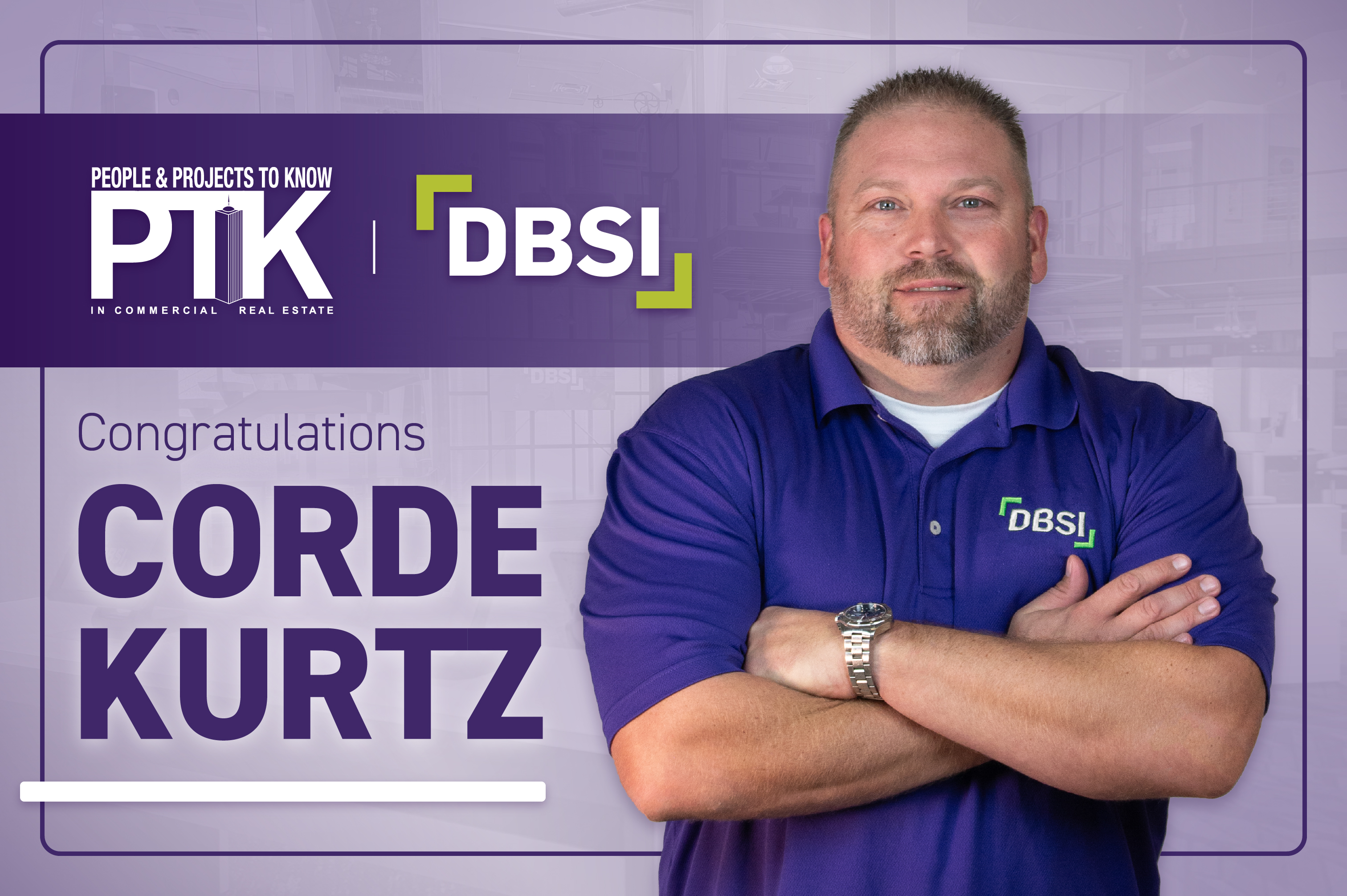 DBSI COO Corde Kurtz Named to 2026 People & Projects to Know in Commercial Real Estate